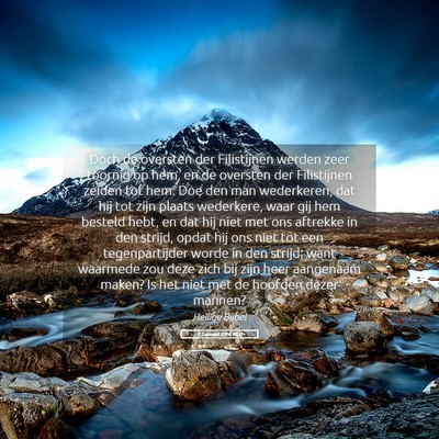 Picture 05 - 1 Samuël 29:4 NLD - Doch de oversten der Filistijnen werden zeer - Bible Verse Picture