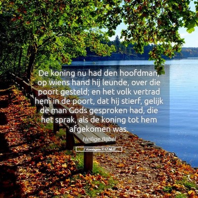 Picture 05 - 2 Koningen 7:17 NLD - De koning nu had den hoofdman, op wiens hand hij - Bible Verse Picture