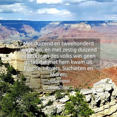 Picture 05 - 2 Kronieken 12:3 NLD - Met duizend en tweehonderd wagenen, en met zestig - Bible Verse Picture