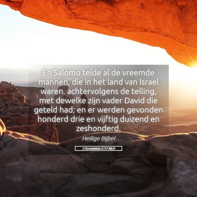 Picture 05 - 2 Kronieken 2:17 NLD - En Salomo telde al de vreemde mannen, die in het - Bible Verse Picture