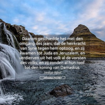 Picture 05 - 2 Kronieken 24:23 NLD - Daarom geschiedde het met den omgang des jaars, - Bible Verse Picture