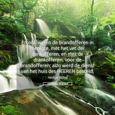 Picture 05 - 2 Kronieken 29:35 NLD - En ook waren de brandofferen in menigte, met het - Bible Verse Picture
