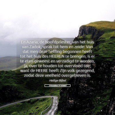 Picture 05 - 2 Kronieken 31:10 NLD - En Azaria, de hoofdpriester, van het huis van - Bible Verse Picture