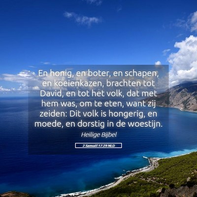 Picture 05 - 2 Samuël 17:29 NLD - En honig, en boter, en schapen, en koeienkazen, - Bible Verse Picture