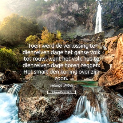 Picture 05 - 2 Samuël 19:2 NLD - Toen werd de verlossing te dienzelven dage het - Bible Verse Picture