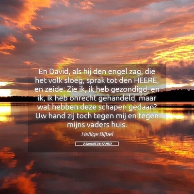 Picture 05 - 2 Samuël 24:17 NLD - En David, als hij den engel zag, die het volk - Bible Verse Picture