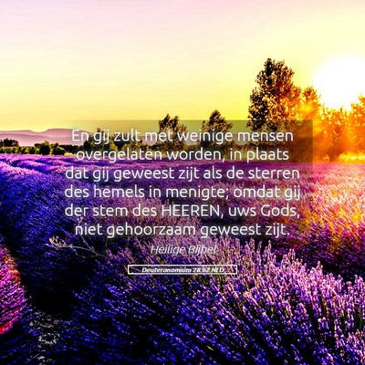 Picture 05 - Deuteronomium 28:62 NLD - En gij zult met weinige mensen overgelaten - Bible Verse Picture