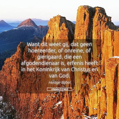 Picture 05 - Efeziërs 5:5 NLD - Want dit weet gij, dat geen hoereerder, of - Bible Verse Picture