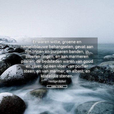 Picture 05 - Esther 1:6 NLD - Er waren witte, groene en hemelsblauwe - Bible Verse Picture