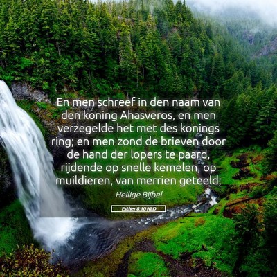 Picture 05 - Esther 8:10 NLD - En men schreef in den naam van den koning - Bible Verse Picture