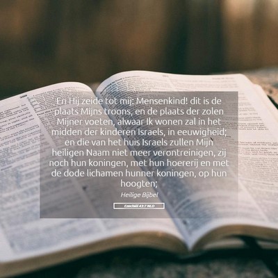 Picture 05 - Ezechiël 43:7 NLD - En Hij zeide tot mij: Mensenkind! dit is de - Bible Verse Picture