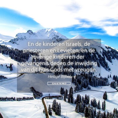 Picture 05 - Ezra 6:16 NLD - En de kinderen Israels, de priesteren en - Bible Verse Picture