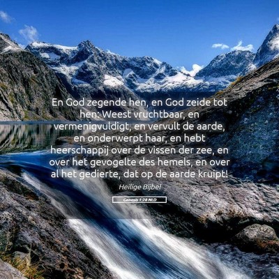 Picture 05 - Genesis 1:28 NLD - En God zegende hen, en God zeide tot hen: Weest - Bible Verse Picture