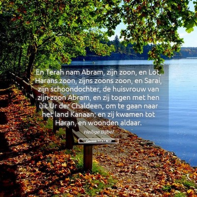 Picture 05 - Genesis 11:31 NLD - En Terah nam Abram, zijn zoon, en Lot, Harans - Bible Verse Picture
