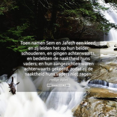 Picture 05 - Genesis 9:23 NLD - Toen namen Sem en Jafeth een kleed, en zij leiden - Bible Verse Picture