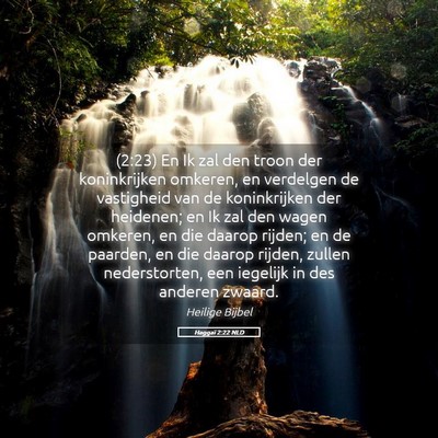 Picture 05 - Haggaï 2:22 NLD - (2:23) En Ik zal den troon der koninkrijken - Bible Verse Picture