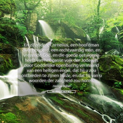 Picture 05 - Handelingen 10:22 NLD - En zij zeiden: Cornelius, een hoofdman over - Bible Verse Picture