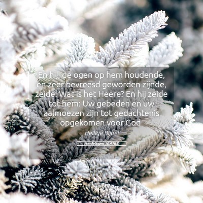 Picture 05 - Handelingen 10:4 NLD - En hij, de ogen op hem houdende, en zeer bevreesd - Bible Verse Picture