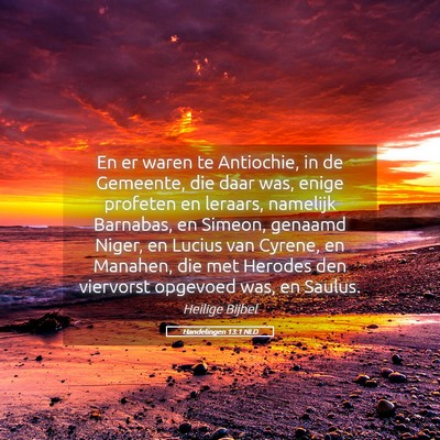 Picture 05 - Handelingen 13:1 NLD - En er waren te Antiochie, in de Gemeente, die - Bible Verse Picture