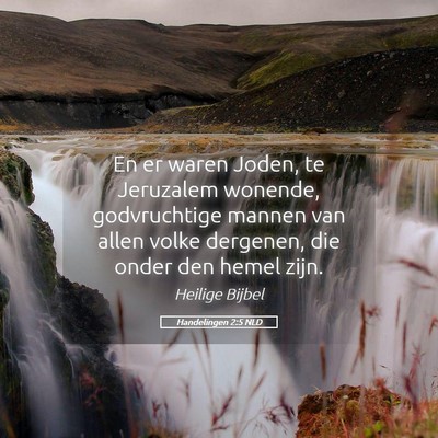 Picture 05 - Handelingen 2:5 NLD - En er waren Joden, te Jeruzalem wonende, - Bible Verse Picture