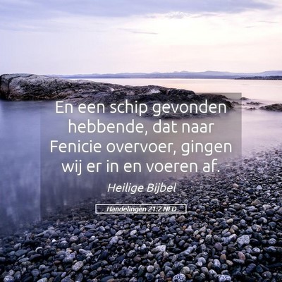 Picture 05 - Handelingen 21:2 NLD - En een schip gevonden hebbende, dat naar Fenicie - Bible Verse Picture