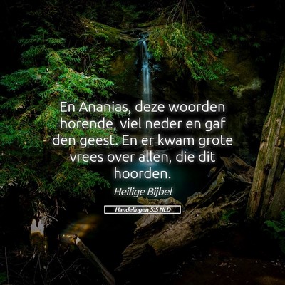 Picture 05 - Handelingen 5:5 NLD - En Ananias, deze woorden horende, viel neder en - Bible Verse Picture