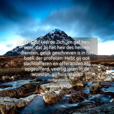 Picture 05 - Handelingen 7:42 NLD - En God keerde Zich, en gaf hen over, dat zij het - Bible Verse Picture