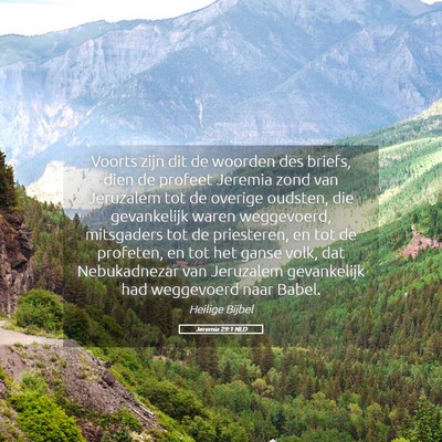 Picture 05 - Jeremia 29:1 NLD - Voorts zijn dit de woorden des briefs, dien de - Bible Verse Picture