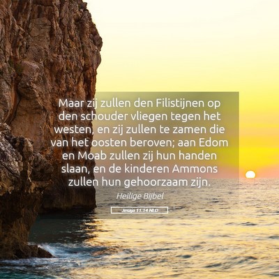 Picture 05 - Jesaja 11:14 NLD - Maar zij zullen den Filistijnen op den schouder - Bible Verse Picture