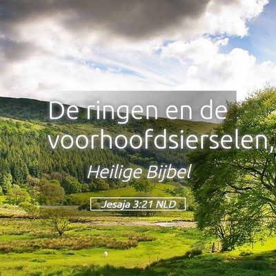 Picture 05 - Jesaja 3:21 NLD - De ringen en de - Bible Verse Picture