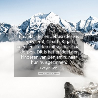 Picture 05 - Jozua 18:28 NLD - En Zela, Elef en Jebusi (deze is Jeruzalem), - Bible Verse Picture