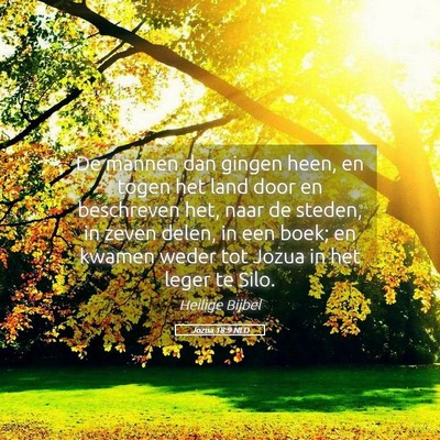 Picture 05 - Jozua 18:9 NLD - De mannen dan gingen heen, en togen het land door - Bible Verse Picture