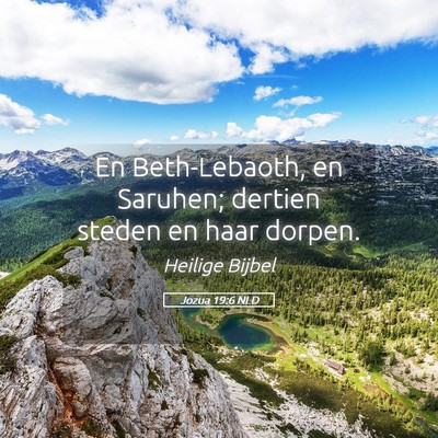 Picture 05 - Jozua 19:6 NLD - En Beth-Lebaoth, en Saruhen; dertien steden en - Bible Verse Picture