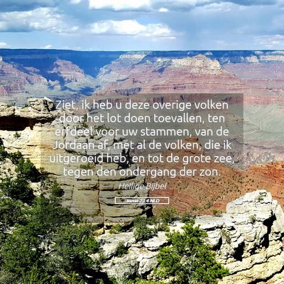 Picture 05 - Jozua 23:4 NLD - Ziet, ik heb u deze overige volken door het lot - Bible Verse Picture