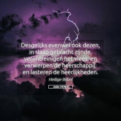 Picture 05 - Judas 1:8 NLD - Desgelijks evenwel ook dezen, in slaap gebracht - Bible Verse Picture
