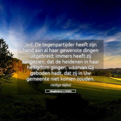 Picture 05 - Klaagliederen 1:10 NLD - Jod. De tegenpartijder heeft zijn hand aan al - Bible Verse Picture