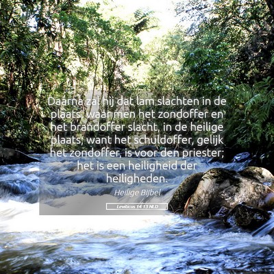 Picture 05 - Leviticus 14:13 NLD - Daarna zal hij dat lam slachten in de plaats, - Bible Verse Picture