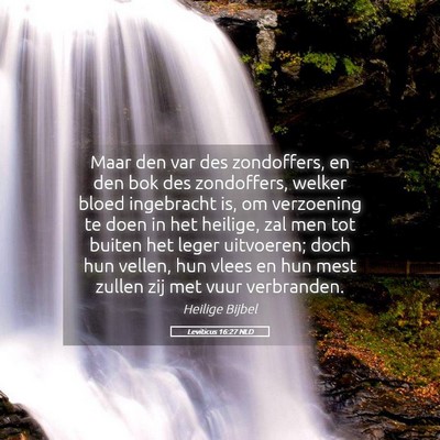 Picture 05 - Leviticus 16:27 NLD - Maar den var des zondoffers, en den bok des - Bible Verse Picture