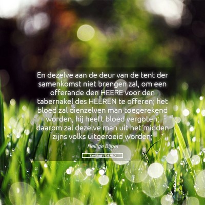 Picture 05 - Leviticus 17:4 NLD - En dezelve aan de deur van de tent der samenkomst - Bible Verse Picture