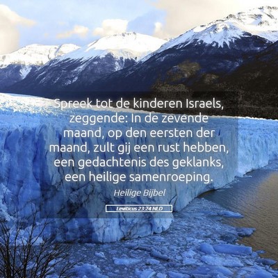 Picture 05 - Leviticus 23:24 NLD - Spreek tot de kinderen Israels, zeggende: In de - Bible Verse Picture