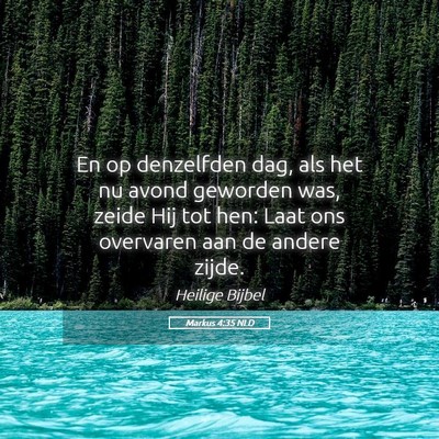 Picture 05 - Markus 4:35 NLD - En op denzelfden dag, als het nu avond geworden - Bible Verse Picture