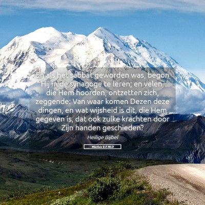 Picture 05 - Markus 6:2 NLD - En als het sabbat geworden was, begon Hij in de - Bible Verse Picture