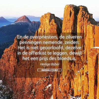 Picture 05 - Mattheüs 27:6 NLD - En de overpriesters, de zilveren penningen - Bible Verse Picture