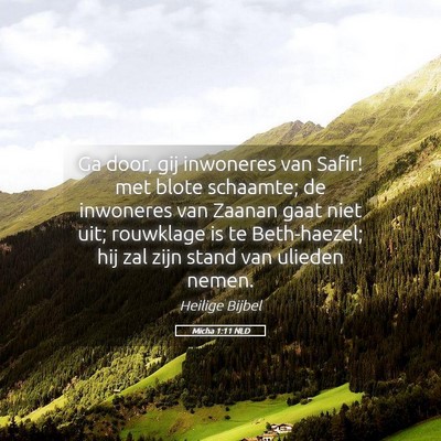Picture 05 - Micha 1:11 NLD - Ga door, gij inwoneres van Safir! met blote - Bible Verse Picture