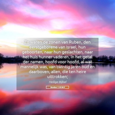 Picture 05 - Numberi 1:20 NLD - Zo waren de zonen van Ruben, den eerstgeborene - Bible Verse Picture