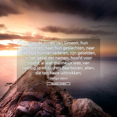 Picture 05 - Numberi 1:22 NLD - Van de zonen van Simeon, hun geboorten, naar hun - Bible Verse Picture