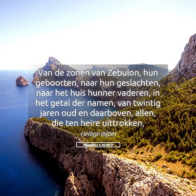 Picture 05 - Numberi 1:30 NLD - Van de zonen van Zebulon, hun geboorten, naar hun - Bible Verse Picture