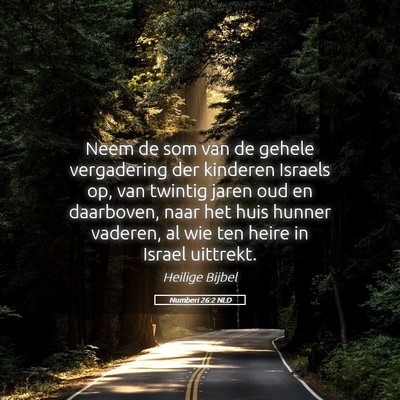 Picture 05 - Numberi 26:2 NLD - Neem de som van de gehele vergadering der - Bible Verse Picture