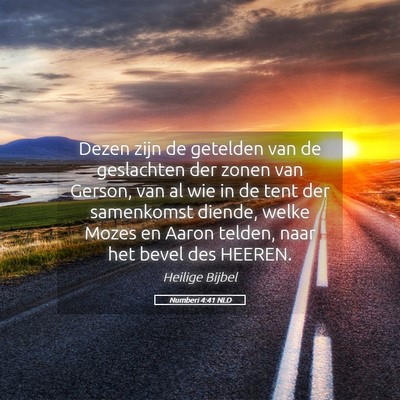 Picture 05 - Numberi 4:41 NLD - Dezen zijn de getelden van de geslachten der - Bible Verse Picture