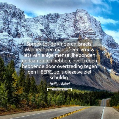 Picture 05 - Numberi 5:6 NLD - Spreek tot de kinderen Israels: Wanneer een man - Bible Verse Picture
